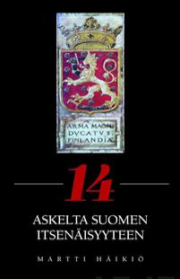 14 askelta Suomen itsenäisyyteen