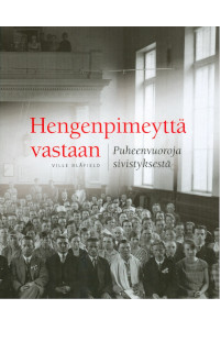 Hengenpimeyttä vastaan