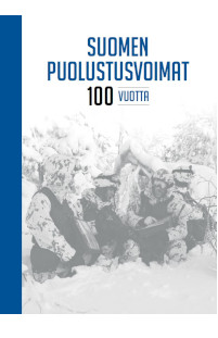 Suomen puolustusvoimat 100 vuotta