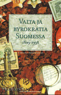 Valta ja byrokratia Suomessa 1809-1998